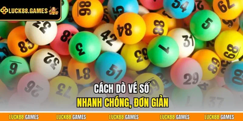 Cách dò vé số nhanh chóng, đơn giản